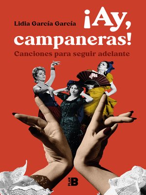 cover image of ¡Ay, campaneras!